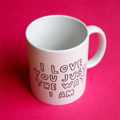 Able & Game -  I Love You Just The Way I Am Cat Mug - Image 2