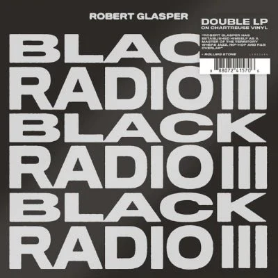 Glasper, Robert - Black Radio III (Limited Chartreuse Coloured 2LP Vinyl) - Image 2