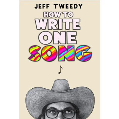 How to Write One Song (Paperback) - Jeff Tweedy - Image 2